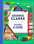 How to Build a Home | George Clarke | 