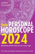 Your Personal Horoscope 2024 | Joseph Polansky | 