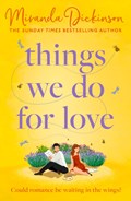 Things We Do for Love | Miranda Dickinson | 