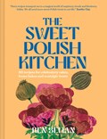 The Sweet Polish Kitchen | Ren Behan | 