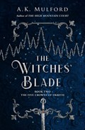 The Witches’ Blade | A.K. Mulford | 