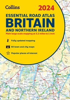 2024 Collins Essential Road Atlas Britain and Northern Ireland - wegenatlas UK en Noord-Ierland