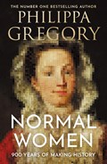 Normal Women | Philippa Gregory | 