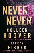 Never Never | Hoover, Colleen ; Fisher, Tarryn | 