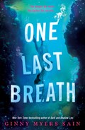 One Last Breath | Ginny Myers Sain | 