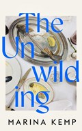 The Unwilding | Marina Kemp | 