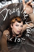 Down the Drain | Julia Fox | 