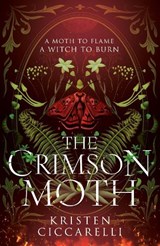The Crimson Moth | Kristen Ciccarelli | 9780008650568