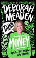 Deborah Meaden Talks Money | Deborah Meaden | 