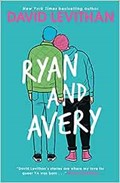 Ryan and Avery | David Levithan | 