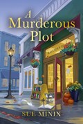 A Murderous Plot | Sue Minix | 