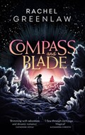 Compass and Blade | Rachel Greenlaw | 