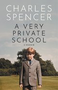 A Very Private School | Charles Spencer | 