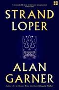 Strandloper | Alan Garner | 