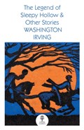 The Legend of Sleepy Hollow and Other Stories | Washington Irving | 