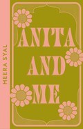 Anita and Me | Meera Syal | 