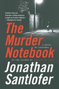 The Murder Notebook | Jonathan Santlofer | 