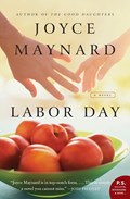 Labor Day | Joyce Maynard | 