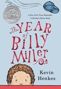 The Year of Billy Miller | Kevin Henkes | 