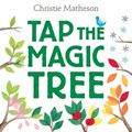 Tap the Magic Tree | Christie Matheson | 