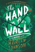 The Hand on the Wall | Maureen Johnson | 