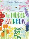 The Hidden Rainbow | Christie Matheson | 