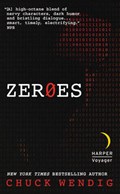 Zeroes | Chuck Wendig | 