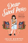 Dear Sweet Pea | Julie Murphy | 