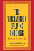 The Tibetan Book of Living and Dying | Sogyal Rinpoche | 