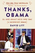 Thanks, Obama | David Litt | 