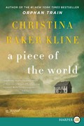 A Piece of the World | Christina Baker Kline | 