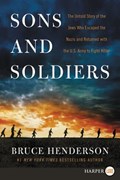 Sons and Soldiers | Bruce Henderson | 