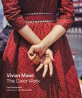 Vivian Maier: The Color Work | Colin Westerbeck | 