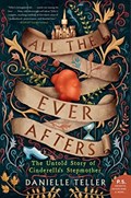 All the Ever Afters | Danielle Teller | 