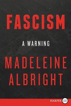 Fascism: A Warning