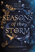 Seasons of the Storm | Elle Cosimano | 