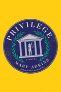 Privilege | Mary Adkins | 