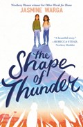 The Shape of Thunder | Jasmine Warga | 