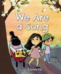 We Are a Song | Lorian Tu | 