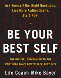 Be Your Best Self | Mike Bayer | 