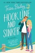 Hook, Line, and Sinker | Tessa Bailey | 