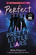 Pretty Little Liars #3: Perfect | Sara Shepard | 