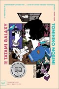 The Tatami Galaxy | Tomihiko Morimi | 