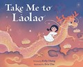 Take Me to Laolao | Kelly Zhang | 