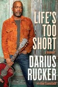Life's Too Short | Darius Rucker | 