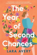 The Year of Second Chances | Lara Avery | 