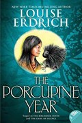 The Porcupine Year | Louise Erdrich | 