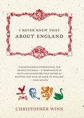 I Never Knew That About England | Christopher Winn | 