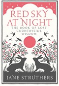 Red Sky at Night | Jane Struthers | 