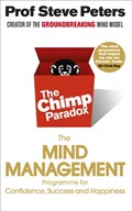 The Chimp Paradox | Prof Steve Peters | 